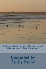 Interesting Place Names and History of New Zealand
