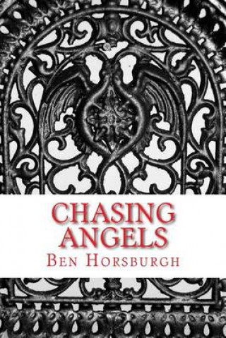 Chasing Angels