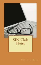 SIN Club Heist