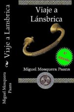 Viaje a Lansbrica