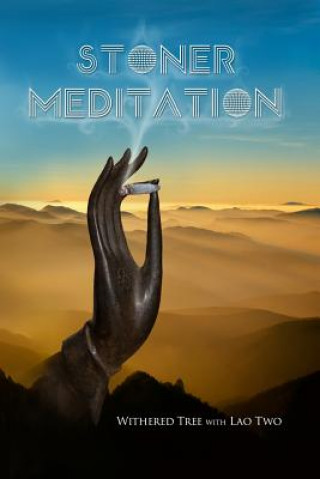 Stoner Meditation