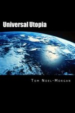 Universal Utopia