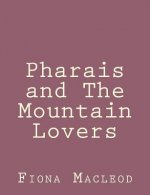 Pharais and The Mountain Lovers