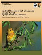 Landbird Monitoring in the North Coast and Cascades Network: Report for the 2006 Pilot Field Season