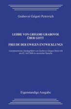 Lehre Von Grigori Grabovoi Über Gott. Freude Der Ewigen Entwicklung