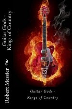 Guitar Gods: Kings of Country