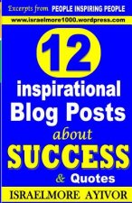 12 inspirational Blog Posts about Success & Quotes