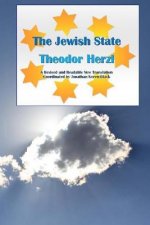 The Jewish State: A Readable New Translation