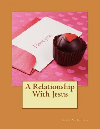 Relationship With Jesus