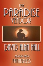 The Paradise Vendor - Book Two: Fatherless