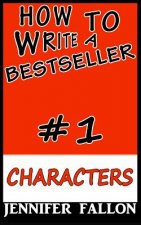 How to write a bestseller: Characterization