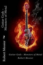 Guitar Gods: Monsters of Metal
