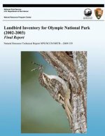 Landbird Inventory for Olympic National Park (2002-2003) Final Report