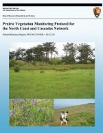 Prairie Vegetation Monitoring Protocol for the North Coast and Cascades Network
