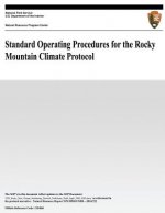Standard Operating Procedures for the Rocky Mountain Climate Protocol