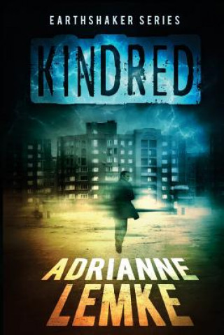 Kindred: Earthshaker Series Book Two