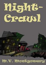 Night-Crawl: Stories and Scenarios