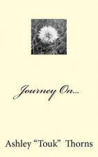 Journey On...: Through Love with Love