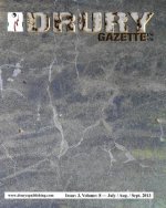 The Drury Gazette: Issue 3, Volume 8 - July / August / September 2013