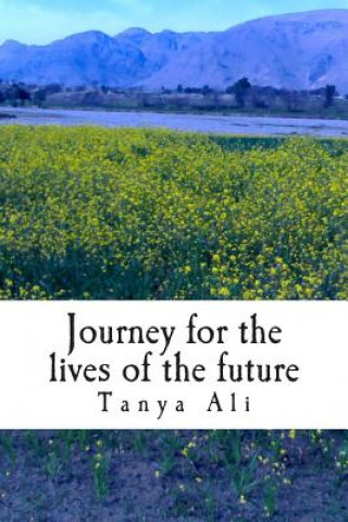 Journey for the lives of the Future