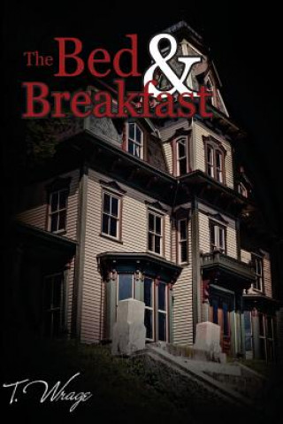 The Bed and Breakfast