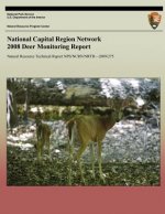 National Capital Region Network 2008 Deer Monitoring Report