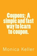 Coupons: A simple and fast way to learn to coupon.