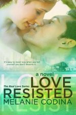 Love Resisted