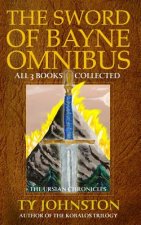Sword of Bayne Omnibus
