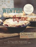 Winter Thyme: Bittersweet Walnut Grove