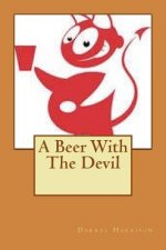 A Beer With The Devil