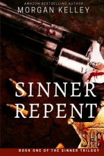 Sinner Repent: The Carter Chronicles Romance Mystery book one