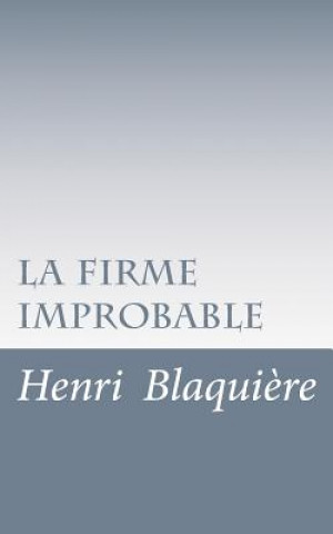 la firme improbable