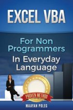 Excel VBA: for Non-Programmers
