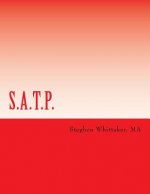 S.A.T.P.: Sexual Addiction Workbook