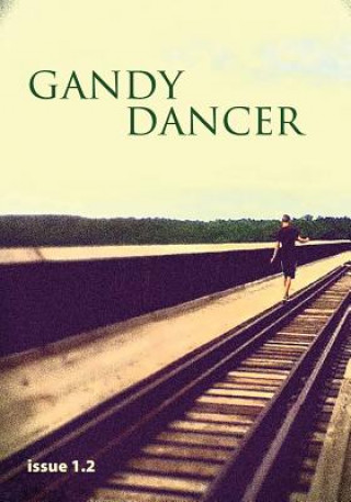 Gandy Dancer 1.2