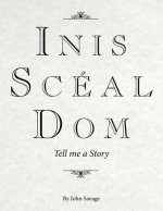 Inis Sceal Dom