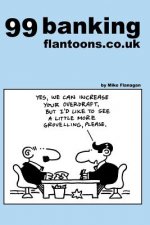 99 banking flantoons.co.uk: 99 great and funny cartoons about banks