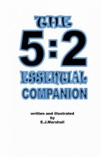The 5: 2 Essential Companion: This book is to help you to achieve your weight loss goals. It is a companion to your favourite
