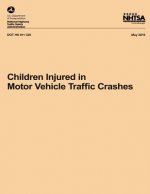 Children Injured in Motor Vehicle Traffic Crashes