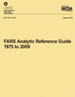 FARS Analytic Reference Guide, 1975 to 2009