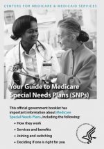 Your Guide to Medicare Special Needs Plans (SNPs)
