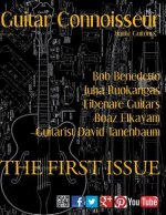 Guitar Connoisseur - The First Issue - Summer 2012