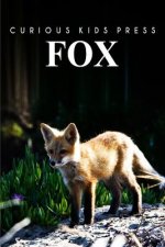 Fox: Amazing Facts about Fox - Kids Picture Book