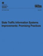 State Traffic Information Systems Improvements: Promising Practices