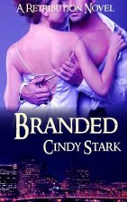 Branded (A Retribution Novel)