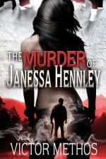 The Murder of Janessa Hennley
