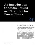An Introduction to Boilers and Turbines for Power Plants