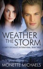 Weather the Storm