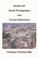 Bristol UK Aerial Photographs and Tourist Attractions